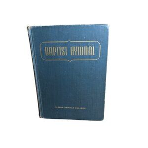 Vintage Baptist Hymnal Carson-Newman College Edited Walter Hines Sims Song Worsh